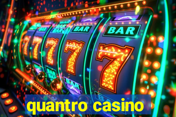 quantro casino