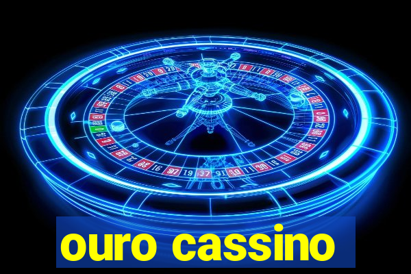 ouro cassino