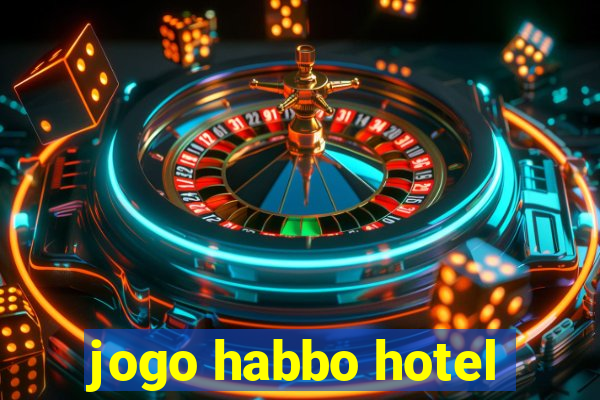 jogo habbo hotel