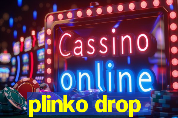 plinko drop