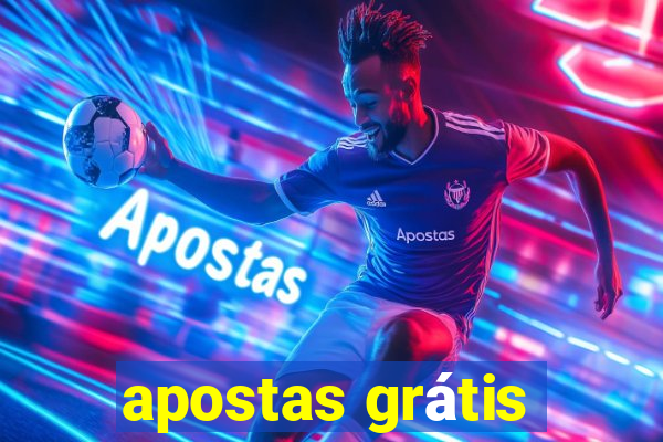 apostas grátis