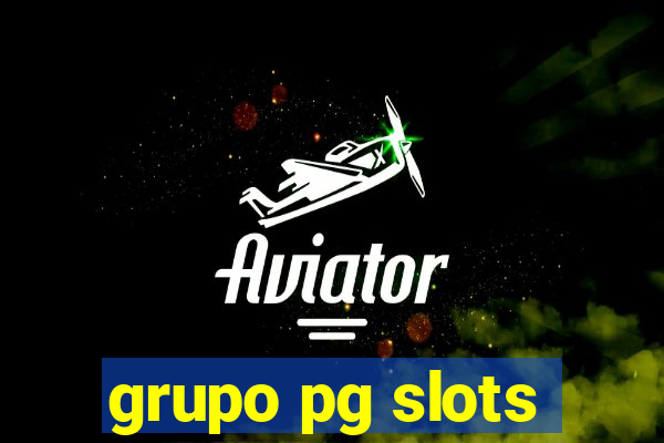 grupo pg slots