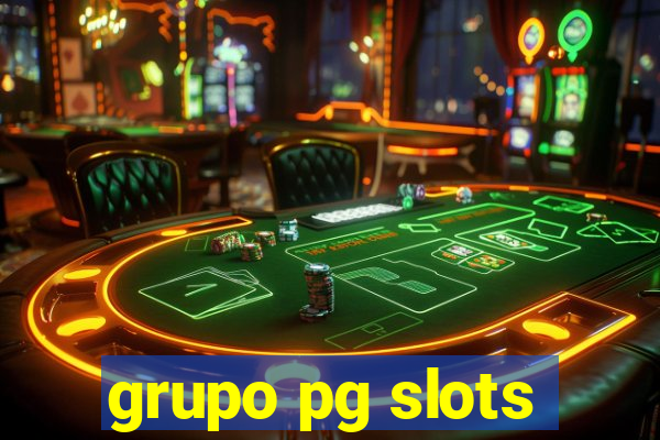 grupo pg slots