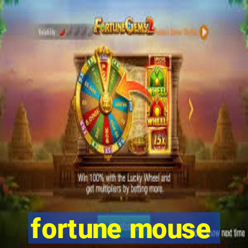 fortune mouse