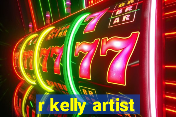 r kelly artist