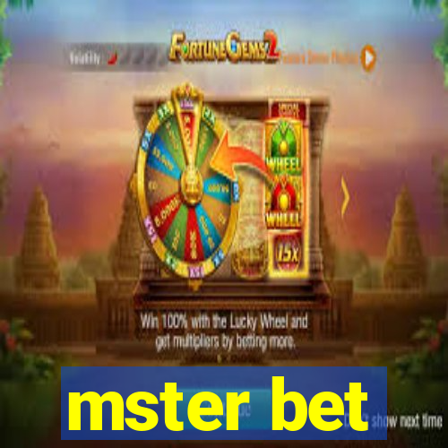 mster bet