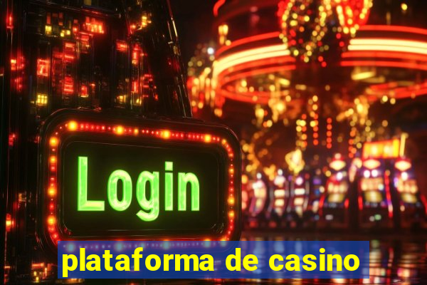 plataforma de casino