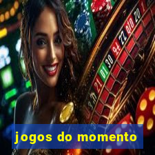 jogos do momento