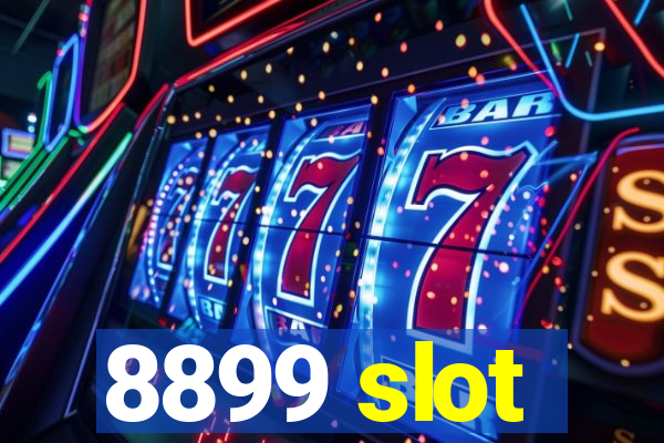 8899 slot