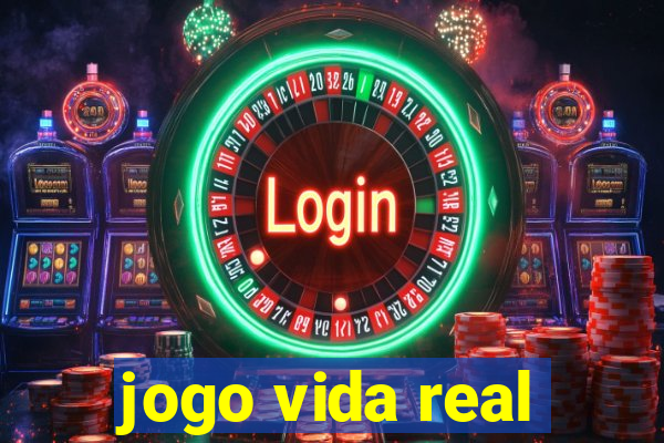 jogo vida real