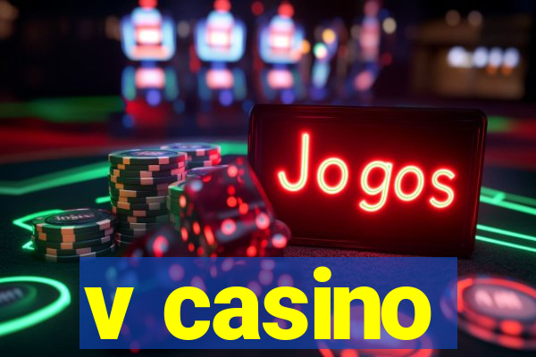 v casino