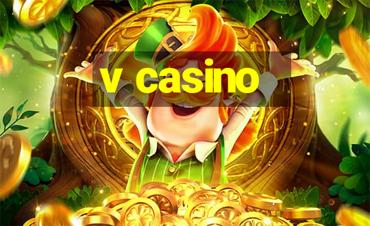 v casino