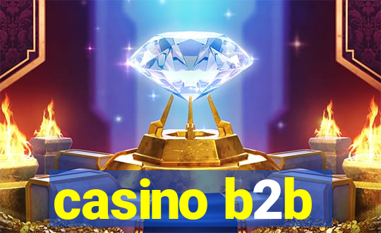 casino b2b