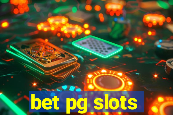 bet pg slots