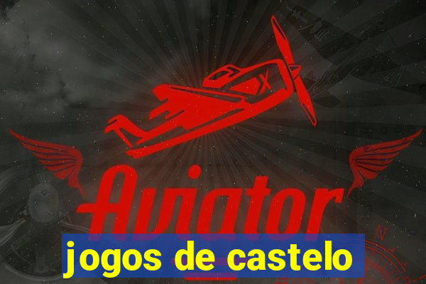 jogos de castelo