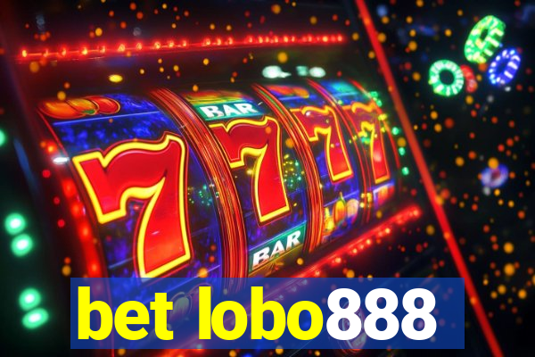 bet lobo888