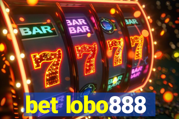 bet lobo888