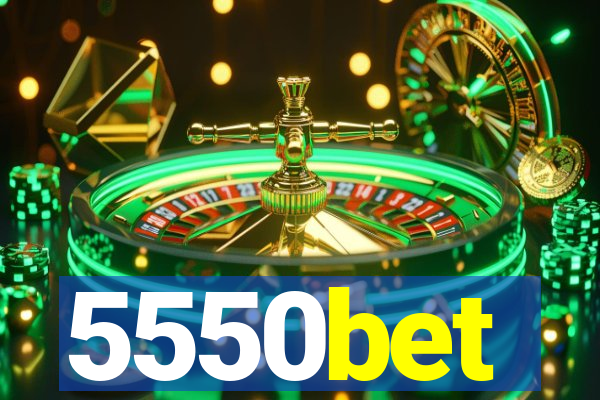 5550bet