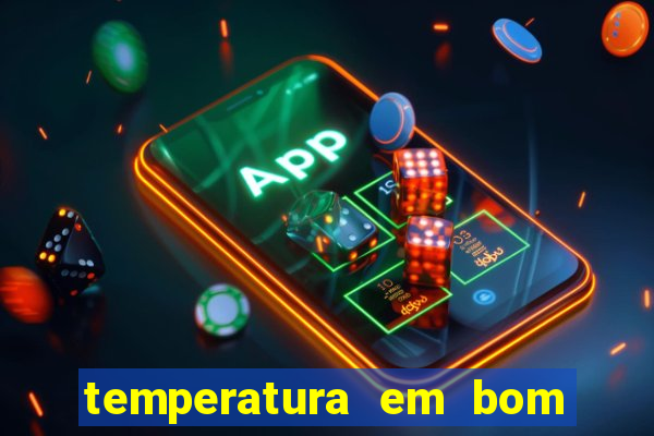 temperatura em bom jesus da lapa