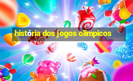 história dos jogos olimpicos