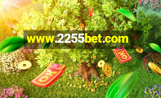 www.2255bet.com