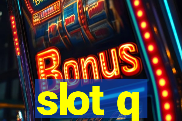 slot q