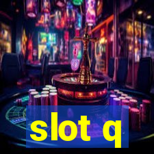 slot q