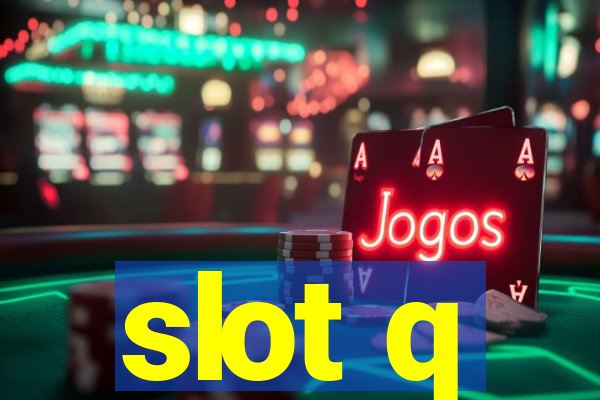 slot q