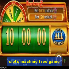 slots machine free game