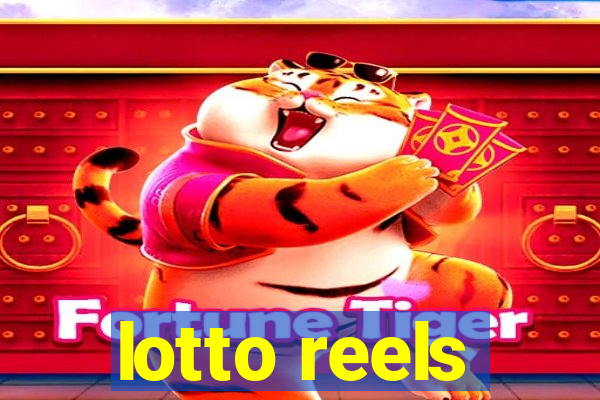 lotto reels