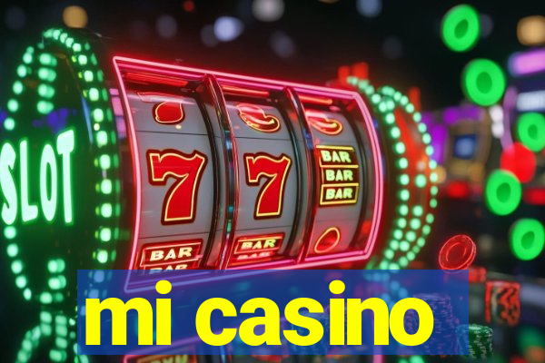 mi casino