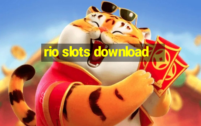 rio slots download