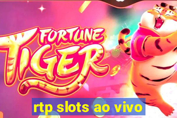 rtp slots ao vivo