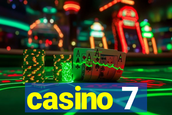 casino 7