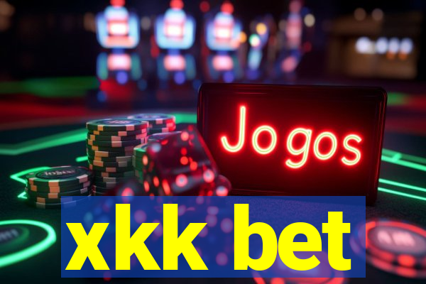 xkk bet