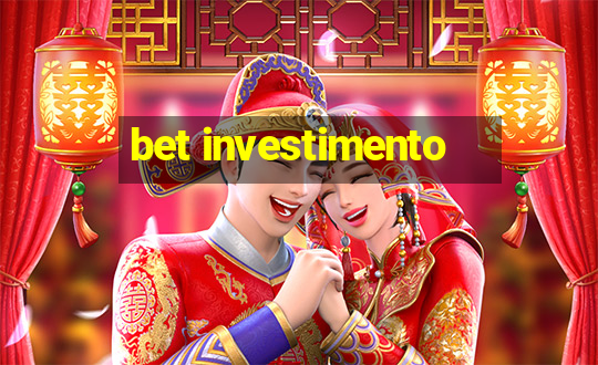 bet investimento