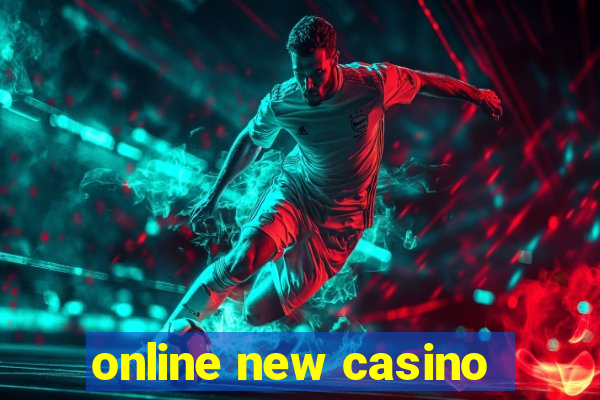 online new casino