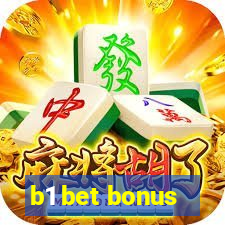 b1 bet bonus