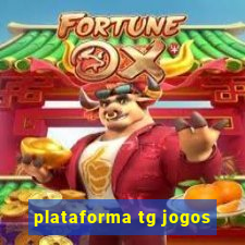 plataforma tg jogos