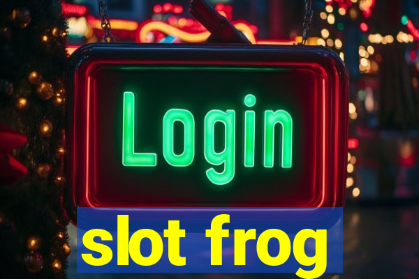 slot frog