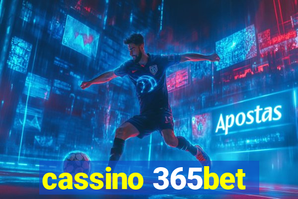 cassino 365bet