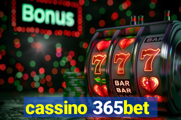 cassino 365bet