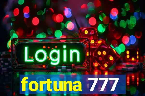 fortuna 777