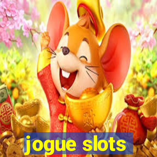 jogue slots