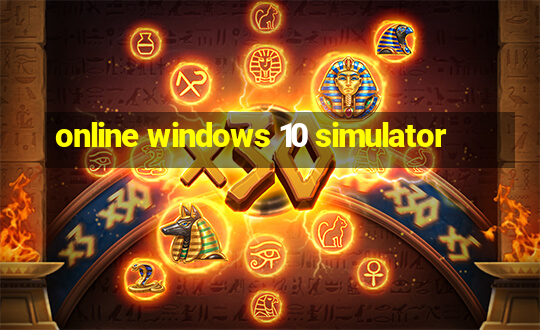 online windows 10 simulator