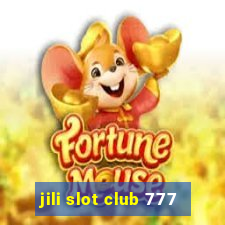 jili slot club 777