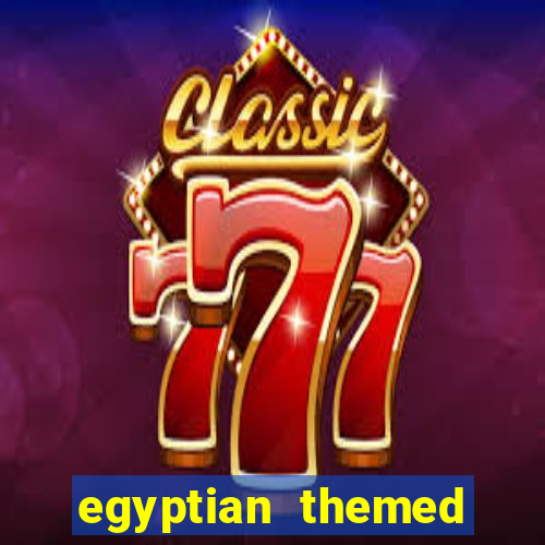 egyptian themed slot machines