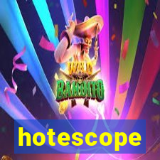 hotescope