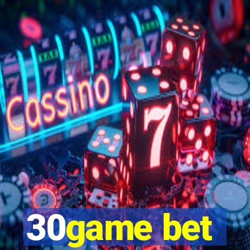 30game bet