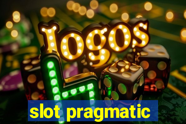 slot pragmatic